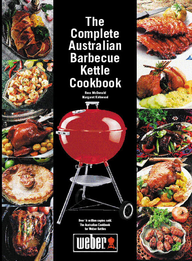 Weber The Complete Australian Barbecue Kettle Cookbook